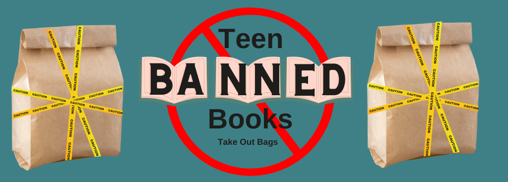 Teen Banned Books Take Out Bags